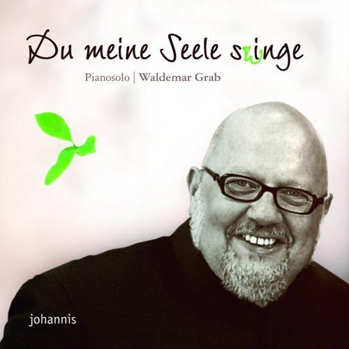 Du meine Seele s(w)inge - Piano solo