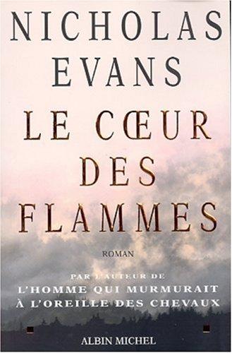 Le coeur des flammes