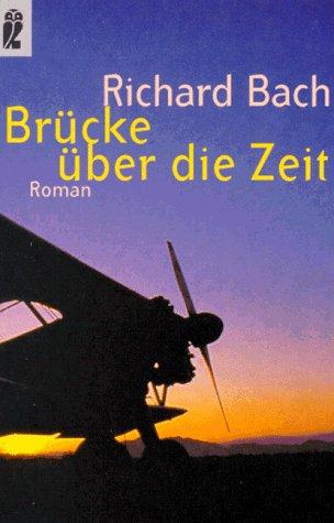 Brücke über die Zeit. Roman.