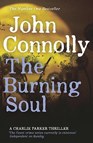 The Burning Soul: A Charlie Parker Thriller: 10