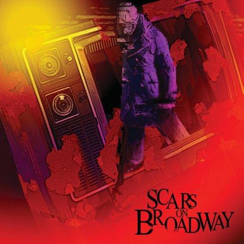 Scars on Broadway