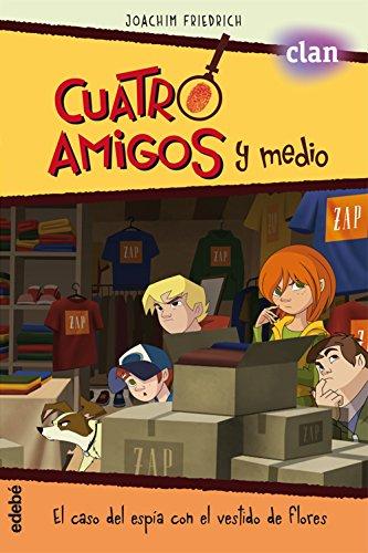 EL CASO DEL ESPÍA CON EL VESTIDO DE FLORES (la serie de TVE) (CUATRO AMIGOS Y MEDIO)