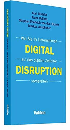 Digital Disruption: Wie Sie Ihr Unternehmen auf das digitale Zeitalter vorbereiten