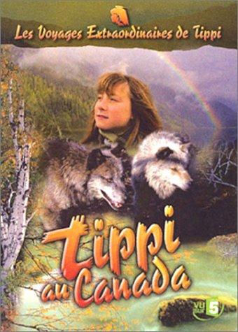 Tippi : Tippi au Canada [FR Import]