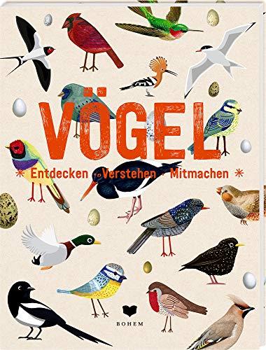 VÖGEL: Entdecken - Verstehen - Mitmachen