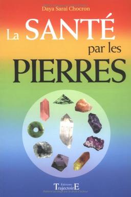 La santé par les pierres