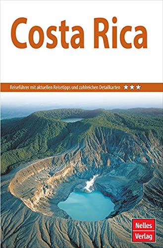 Nelles Guide Reiseführer Costa Rica (Nelles Guide: Deutsche Ausgabe)