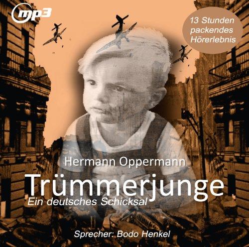 Trümmerjunge-Ein Deutsches Schicksal.Mp3-Version