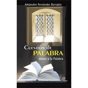 Cuestión de PALABRA: Amor a la Palabra (Búsqueda, Band 2)