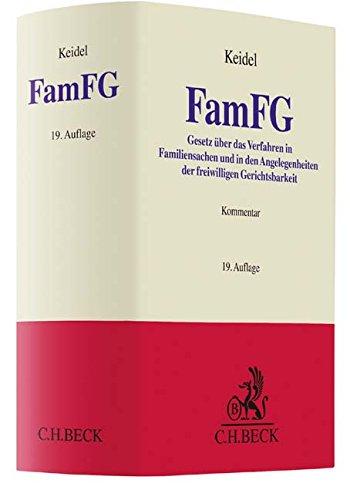 FamFG: Gesetz über das Verfahren in Familiensachen und in den Angelegenheiten der freiwilligen Gerichtsbarkeit