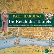 Im Reich des Teufels. CD. . Eine Kriminalgeschichte aus dem mittelalterlichen London