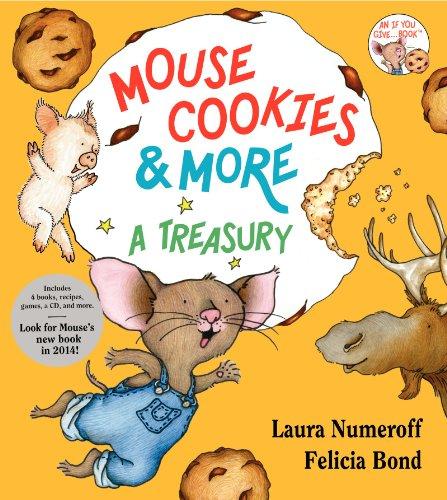 Mouse Cookies & More: A Treasury (If You Give...)