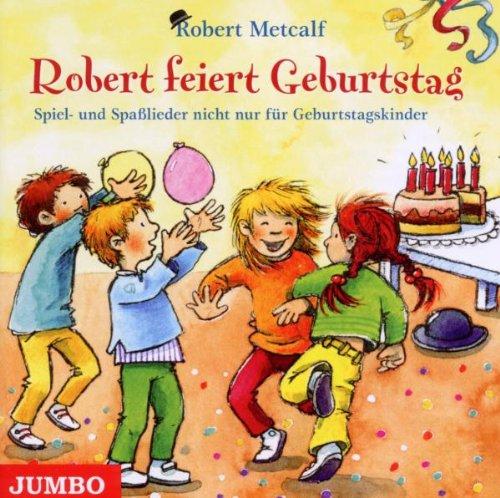 Robert Feiert Geburtstag