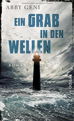 Ein Grab in den Wellen: Roman