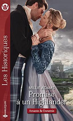 Promise à un Highlander : amants & ennemis