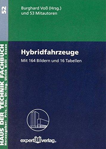 Hybridfahrzeuge (Haus der Technik - Fachbuchreihe)