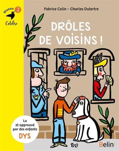 Drôles de voisins !