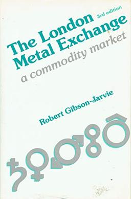 London Metal Exchange: A Commodity Market