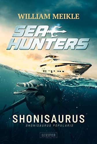 SHONISAURUS: SciFi-Horror-Thriller