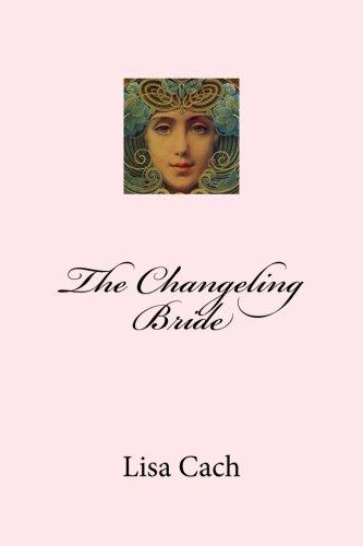 The Changeling Bride