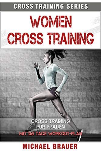 Women Cross Training: Cross Training für Frauen (Cross Training Series)