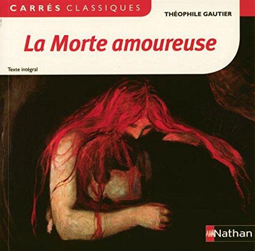 La morte amoureuse : texte intégral