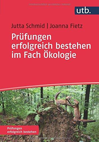 Prüfungen erfolgreich bestehen im Fach Ökologie