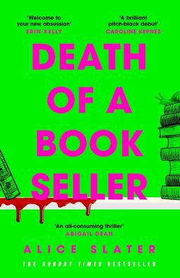 Death of a Bookseller: the instant Sunday Times bestseller! The debut suspense thriller of 2023 that you don't want to miss!