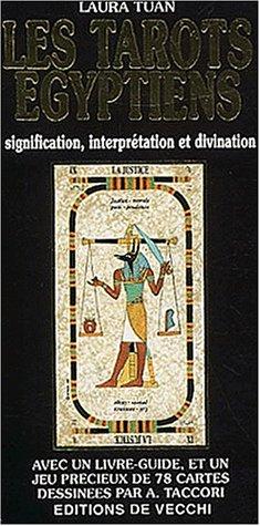 Les tarots égyptiens : signification, interprétation et divination