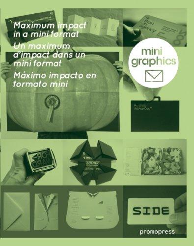 Mini graphics : un maximum d'impact dans un mini format = maximum impact in a mini format = maximo impacto en formato mini