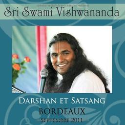 Darshan et Satsang: Bordeaux 2011