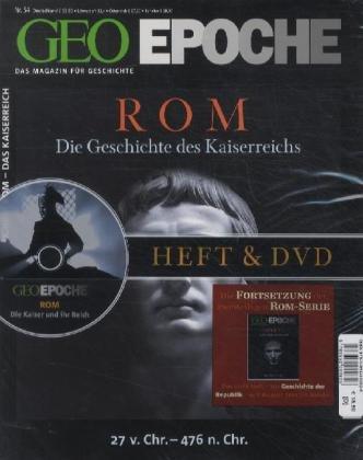 GEO Epoche 54/2012: Rom - Die Geschichte des Kaiserreichs (mit DVD)