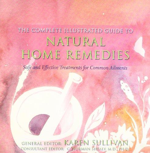 Natural Home Remedies (Complete Illustrated Guide)