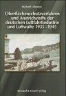 Oberflächenschutzverfahren und Anstrichstoffe der deutschen Luftfahrtindustrie und Luftwaffe 1935 - 1945