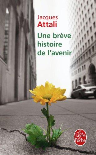 Une brève histoire de l'avenir