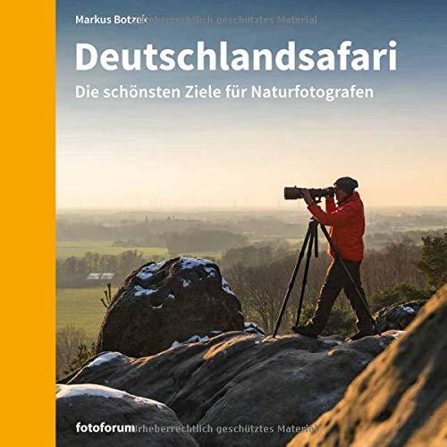 Deutschlandsafari: Die schönsten Ziele für Naturfotografen