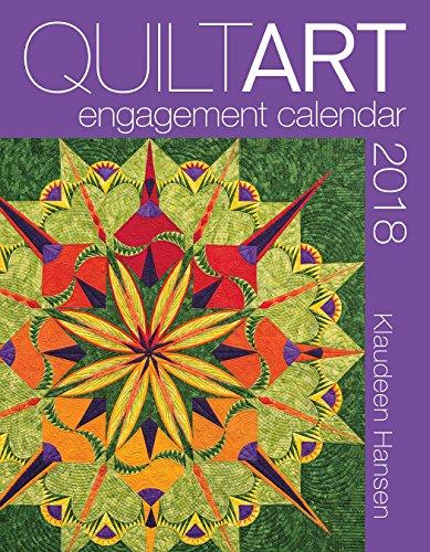 2018 Quilt Art Engagement Calendar