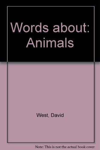 Animals (Words About)