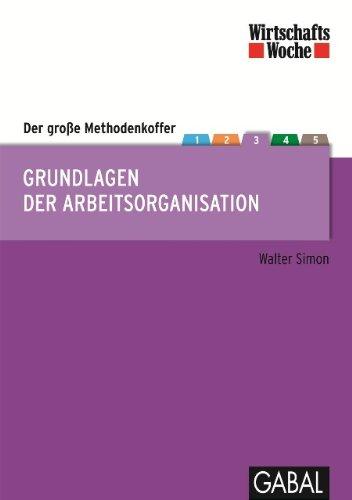 Wirtschaftswoche Edition Methodenkoffer Arbeitsorganisation