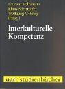 Interkulturelle Kompetenz: Konzepte und Praxis des Unterrichts (Narr Studienbücher)