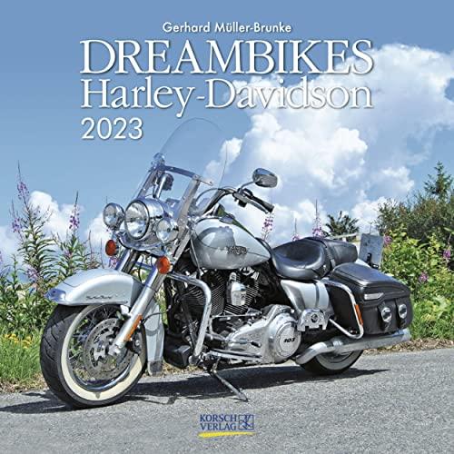 Dreambikes 2023: Broschürenkalender mit Ferienterminen und Fotos von Harley-Davidson-Bikes. Format 30 x 30 cm