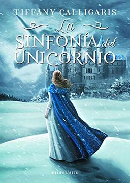 La sinfonía del unicornio nº 01/02 (Fantasía, Band 1)