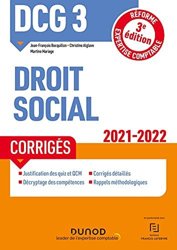 DCG 3, droit social : corrigés : réforme expertise comptable 2021-2022