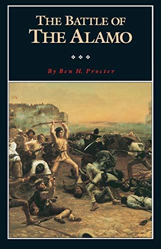 The Battle of the Alamo (Fred Rider Cotten Popular History)