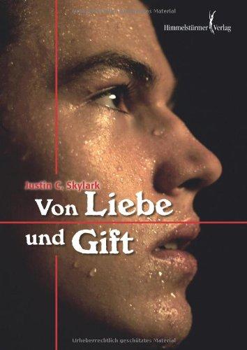 Von Liebe und Gift