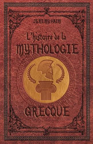 L'histoire de la mythologie grecque