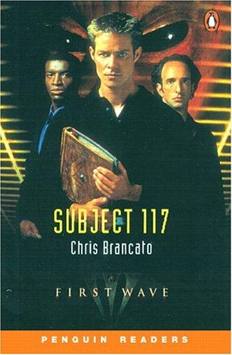 First Wave, Subject 117 (Penguin Reading Lab, Level 2)