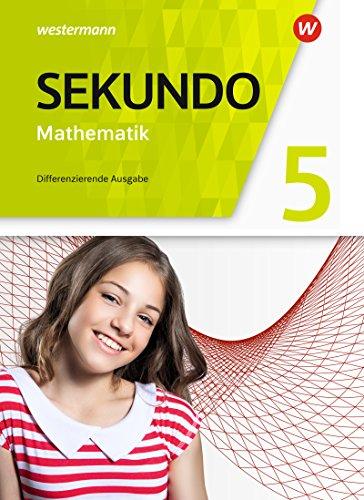 Sekundo - Mathematik für differenzierende Schulformen - Allgemeine Ausgabe 2018: Schülerband 5