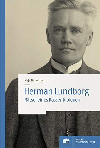 Herman Lundborg: Rätsel eines Rassenbiologen