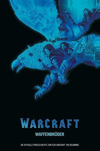 Warcraft: Waffenbrüder: Graphic Novel zum Film